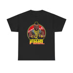 I Pity the Fool T-shirt with Mr. T