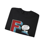 Cookie Monster Letter F for F*ck This Sh*t Sweatshirt, Funny Jumper, Novelty Sweater, Statement Pullover