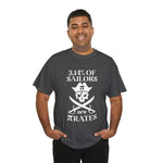 Pirate Humor Tee - 3.14% of Sailors are Pirates, Funny Shirt, Nautical Gift, Math Lover Tee, Unique Halloween Costume