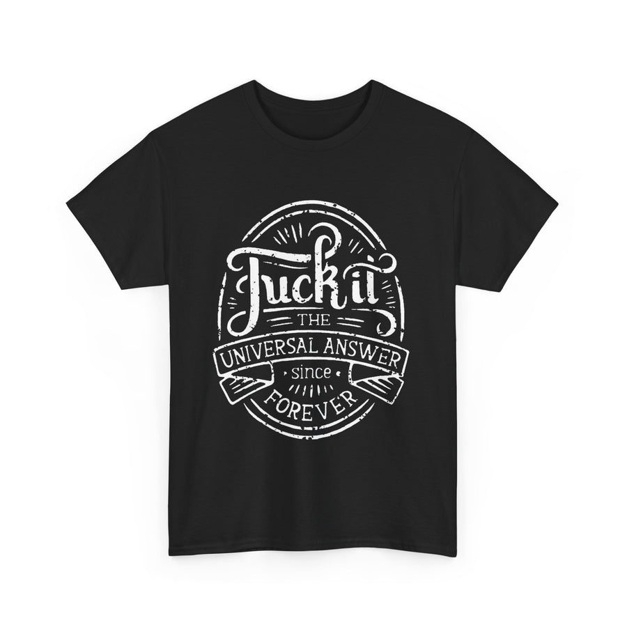 Funny F*ck it Universal Language Tee, Swear Word Shirt, Bold Statement T-shirt, Rude Tee, Graphic Tee