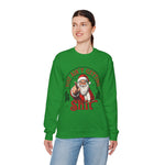 Santa You Ain't Getting Sh*t Sweatshirt