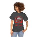 Santa's Coming That's What She Said T-Shirt | Christmas Humor Tee