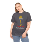 A Christmas Story Leg Lamp Tee | Must Be Italian! Graphic T-Shirt