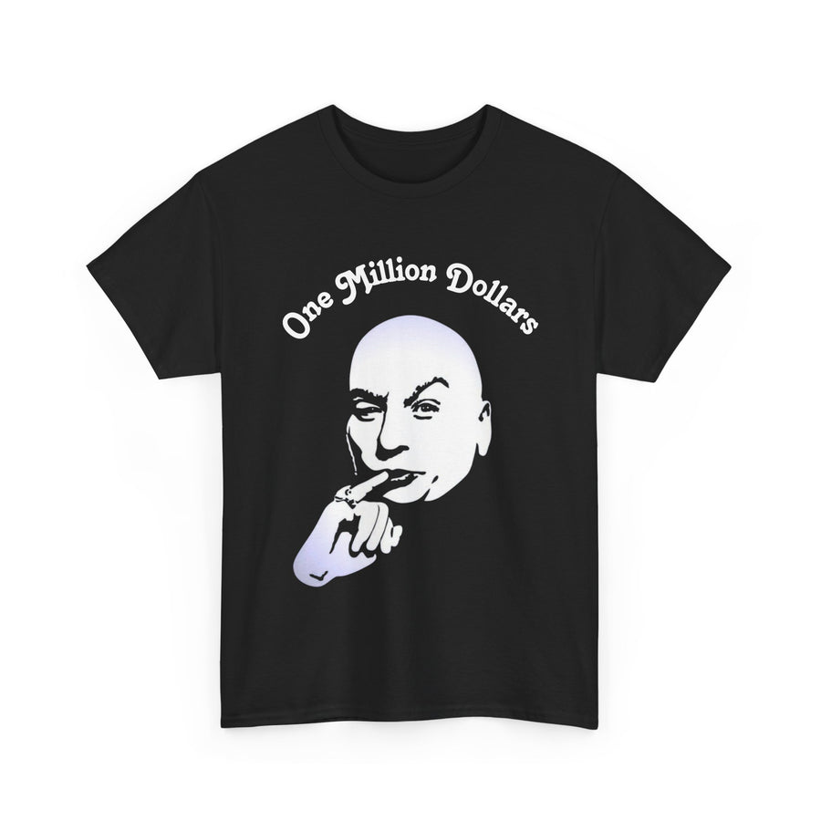 Dr. Evil One Million Dollars Graphic Tee - Unisex Heavy Cotton T-Shirt for Humor Lovers