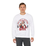 Santa You Ain't Getting Sh*t Sweatshirt