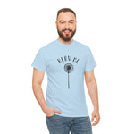Dandelion Blow Me Tee, Unisex Graphic Shirt, Botanical Nature Top, Flower Lover Gift, Gardener T-Shirt, Floral Print Apparel