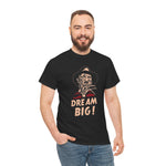 Horror Movie Fan Unisex Tee, Nightmare on Elm Street Shirt, Freddy Krueger Dream Big, Halloween Graphic Tee, Scary Movie Lover Gift