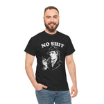 Funny Unisex T-Shirt, Humorous No Sh*t Sherlock Tee, Sarcastic Graphic Shirt, Detective Quote Clothing, Men Women Gift Idea
