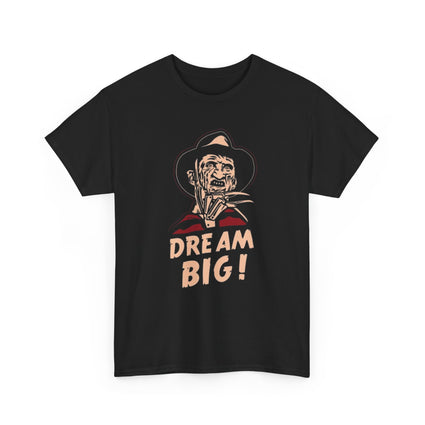 Horror Movie Fan Unisex Tee, Nightmare on Elm Street Shirt, Freddy Krueger Dream Big, Halloween Graphic Tee, Scary Movie Lover Gift