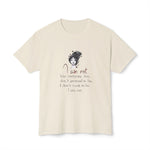 I Am Me - Unique Quote T-shirt