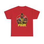 I Pity the Fool T-shirt with Mr. T