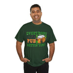 Everybody in the Pub Gettin' Tipsy Unisex Heavy Cotton Tee, Funny Shirt, Pub Crawl Apparel, St. Patrick's Day Gift, Beer Lover Gift