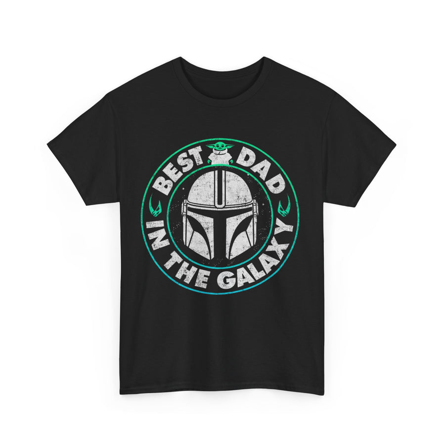 Best Dad in the Galaxy T-Shirt, Father's Day Gift, Space Theme Tee, Dad Birthday Present, Mandalorian Dad Shirt