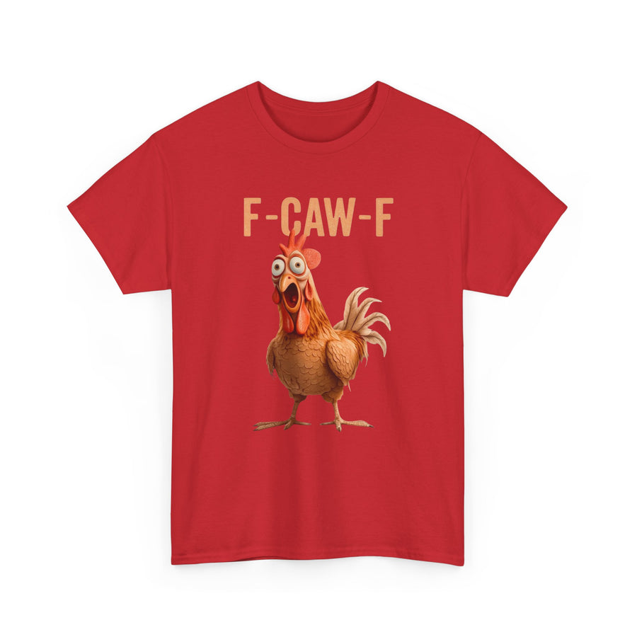 Funny Chicken F-CAW-F Tee, Humorous T-Shirt, Unisex Cotton Shirt, Gift for Chicken Lovers, Comedic Apparel, Casual Wear