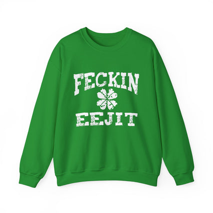 St Patricks Day Feckin Eejit Sweatshirt, Funny Irish Shamrock Jumper, Green Lucky Charm Pullover, Holiday Unisex Crewneck Top, Gift for