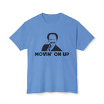 Movin On Up T-Shirt - Unisex Tee for Sitcom Fans, Classic TV Show Shirt, Retro TV Series Apparel, 70s Pop Culture