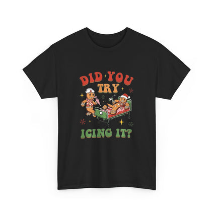 Gingerbread Cookies Unisex Tee, Funny Christmas and Hospital Humor Tshirt, Icing Humor Shirt, Holiday Cookie Lover Gift, Baking Tee