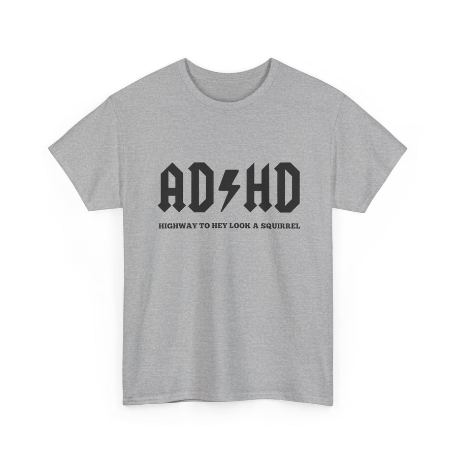 ADHD Awareness Unisex Tee, Funny Gift for ADHD Support, Casual Outfit, Mental Health Shirt, Comfortable Everyday Wear